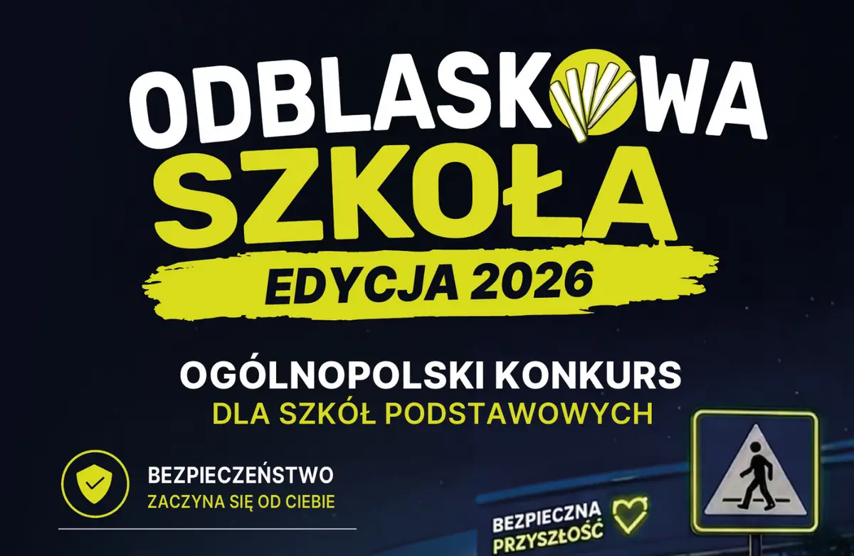 Startuje edycja konkursu 'Odblaskowa Szkoła 2026'