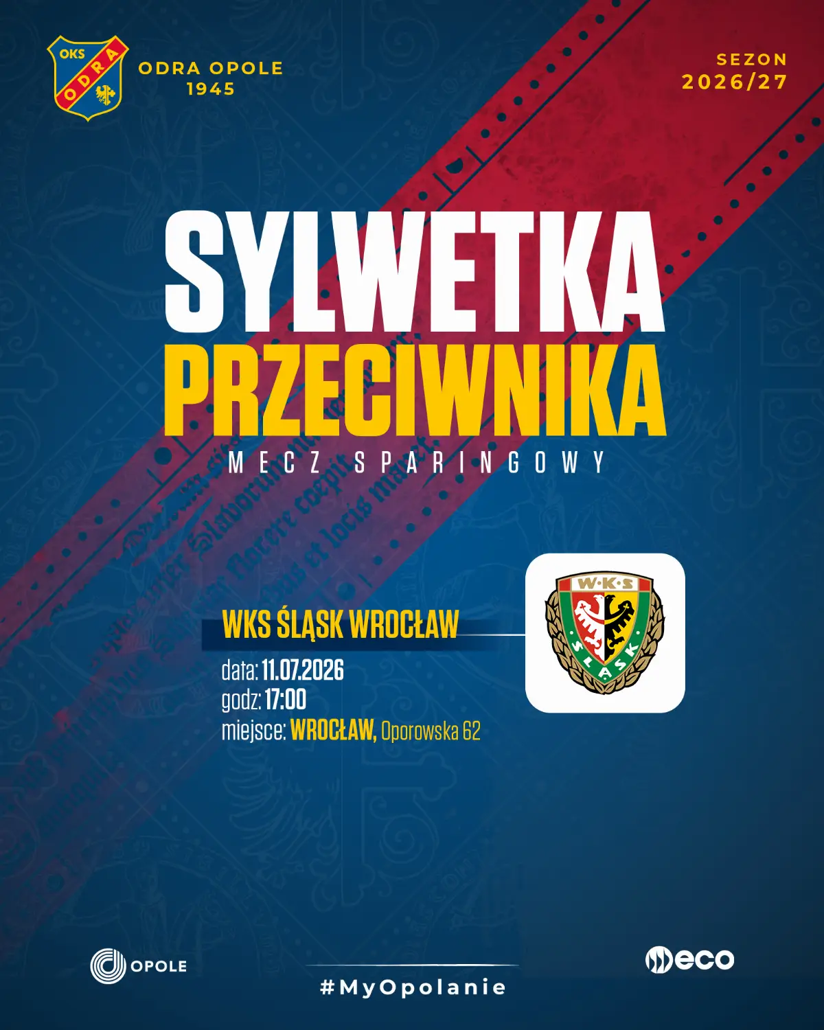 Sparing z Śląskiem Wrocław na 10 lipca 2026 r.