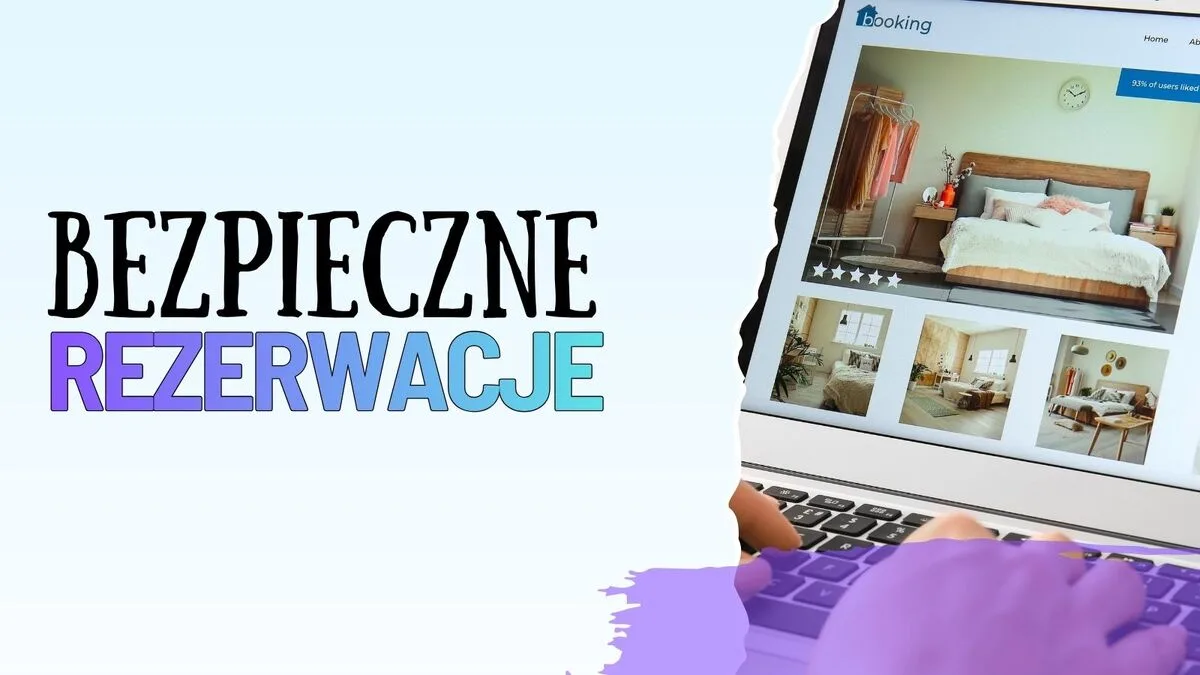 Oszustwa w rezerwacjach noclegów – unikaj pułapek
