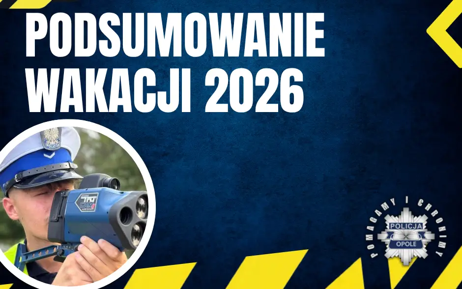 Podsumowanie letnich wakacji na Opolszczyźnie przez policję